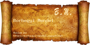 Borhegyi Mendel névjegykártya